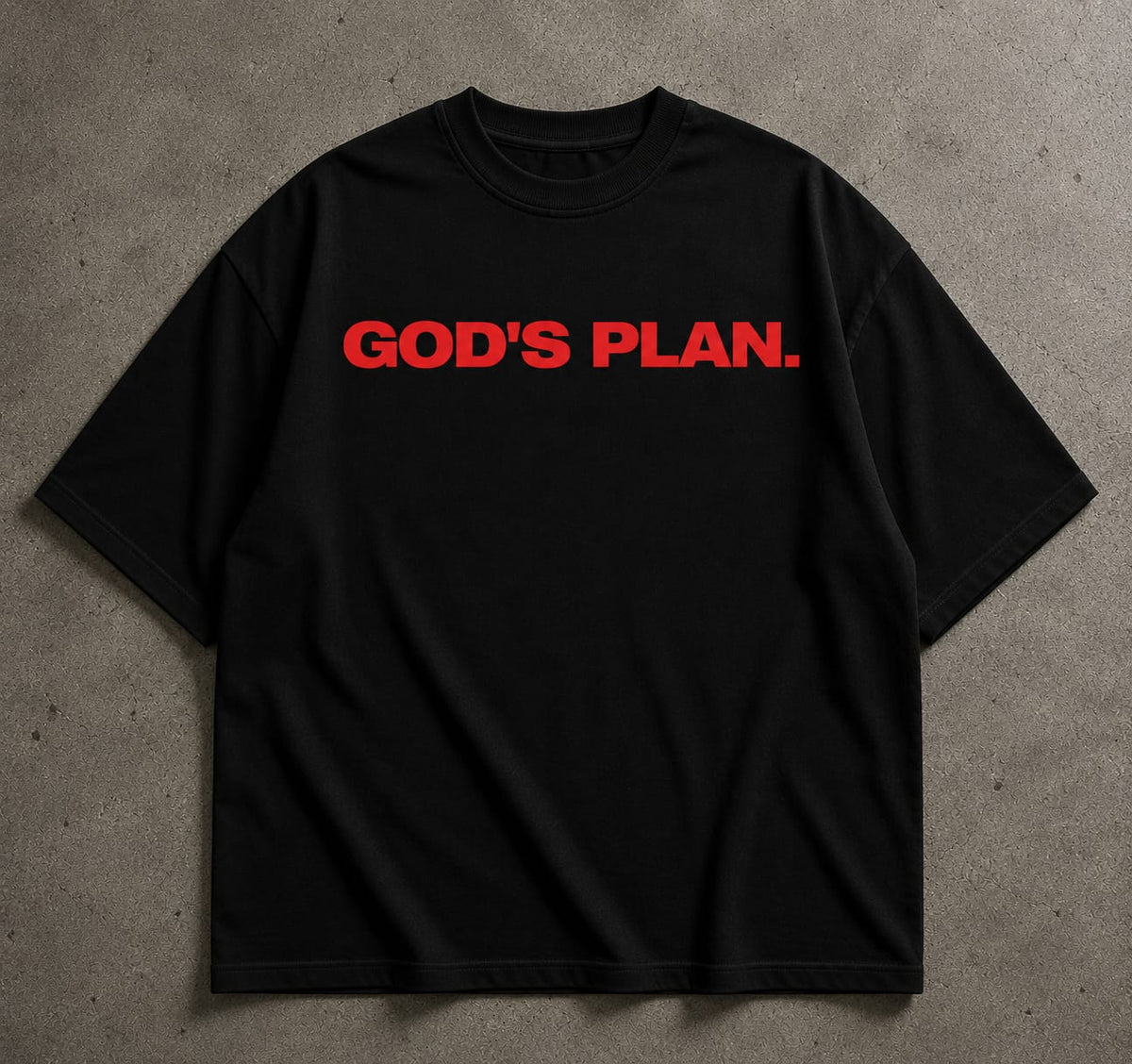 God's Plan Oversized T-Shirt